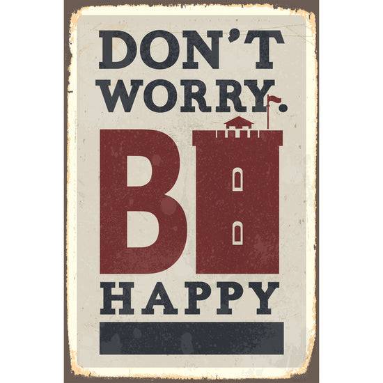 Queen Kerosin Blechschild - Dont Worry BI Happy Angebote