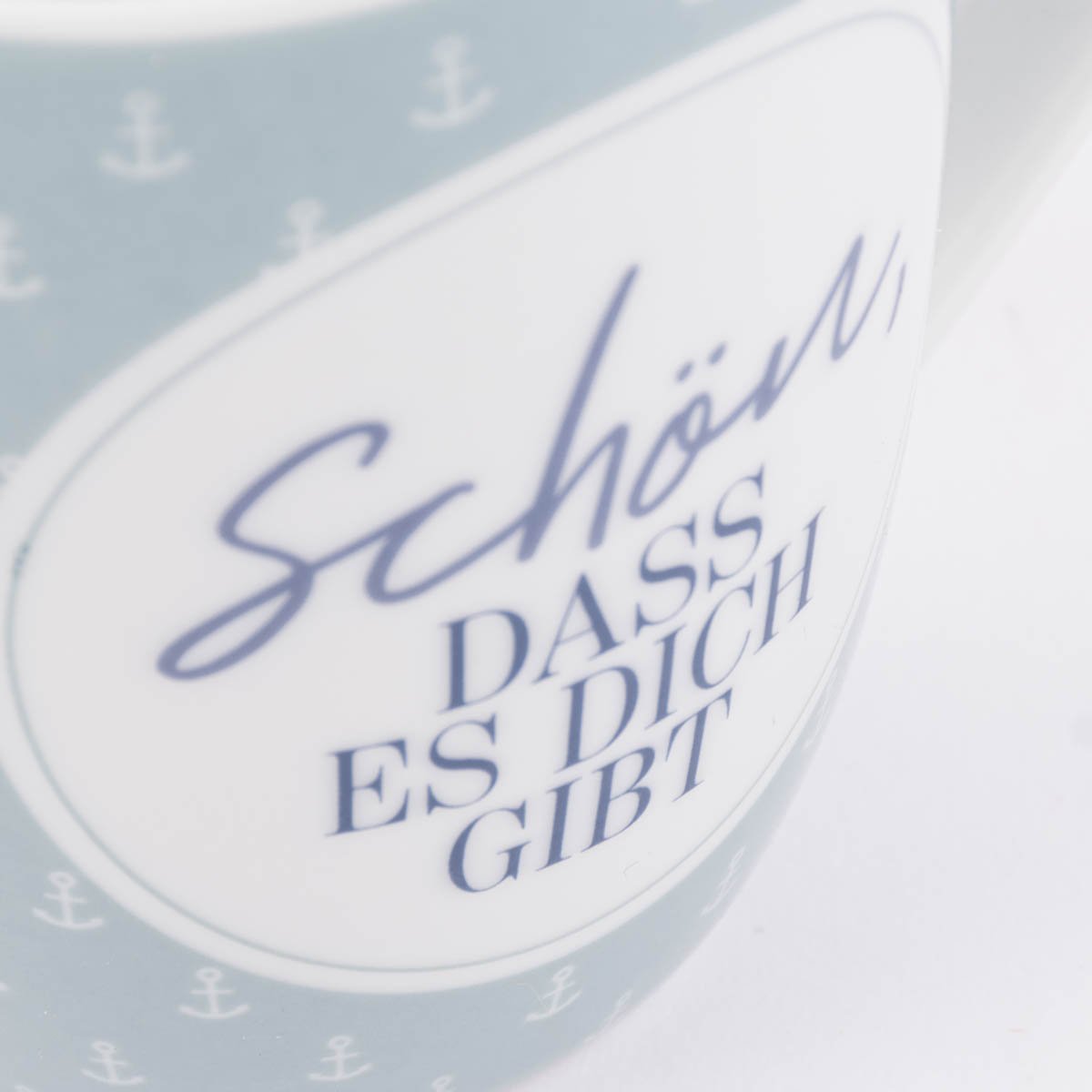 Schöner Leben Tasse aus Porzellan Schön dass es dich gibt kleiner Anker blau weiß 250ml von La Vida Letzte 2 Tage